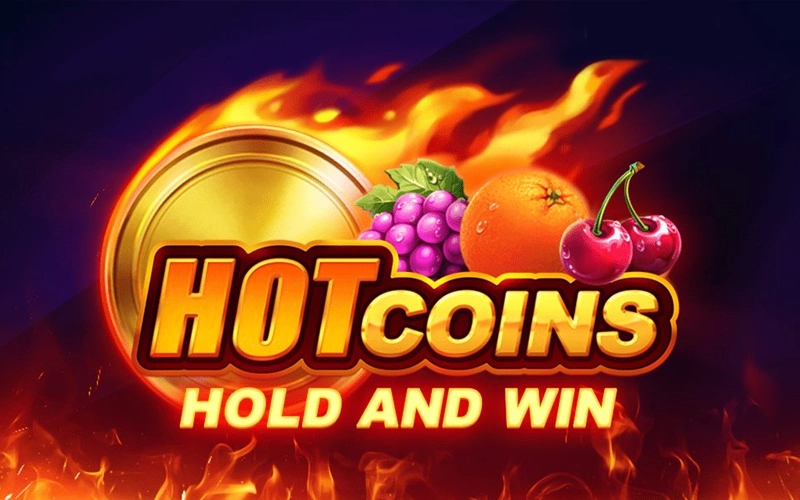 Collect hot coins in Hot Coins at Win Unique Casino.