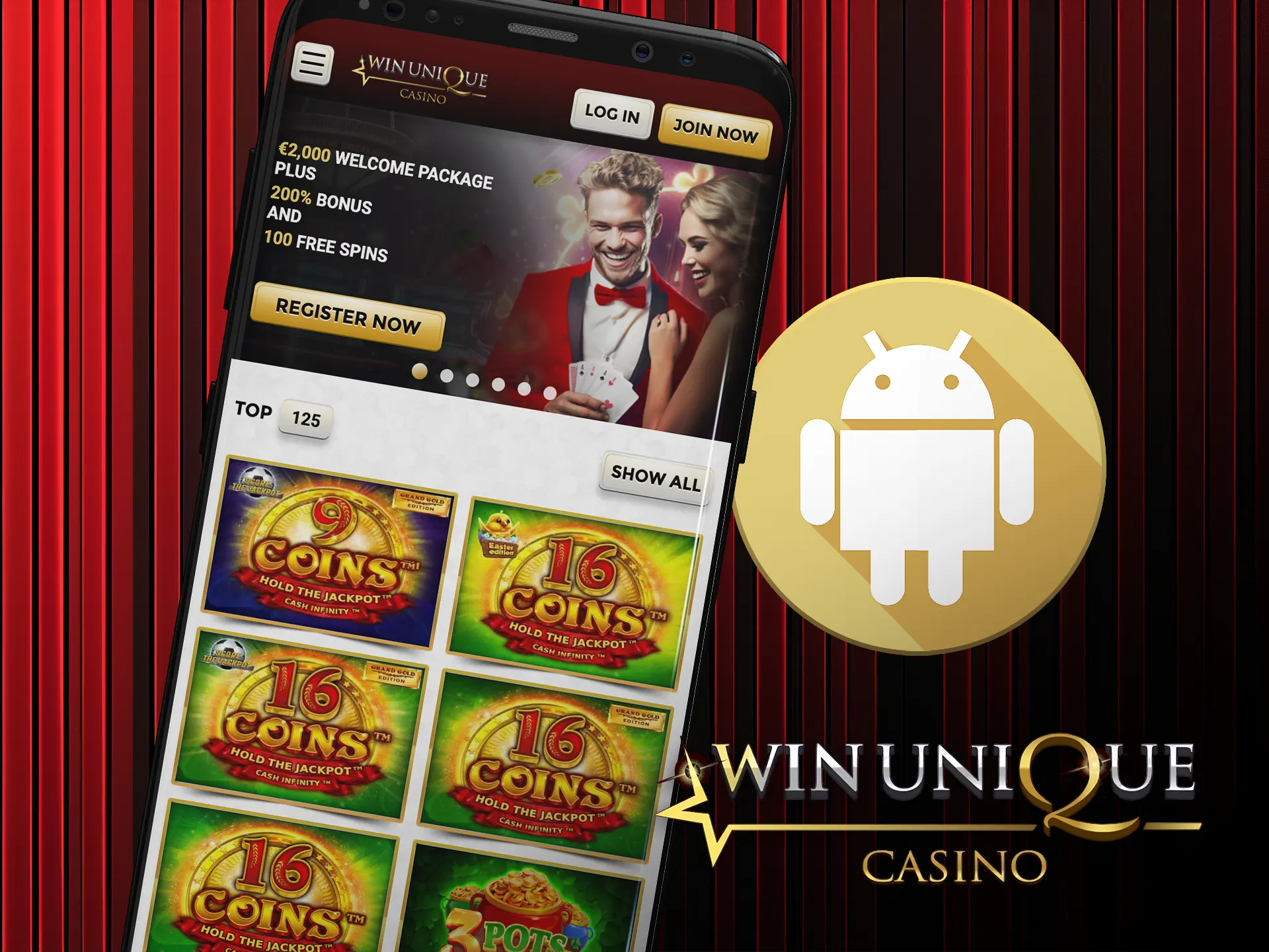 Download the Android app and play anytime on Win Unique Casino.