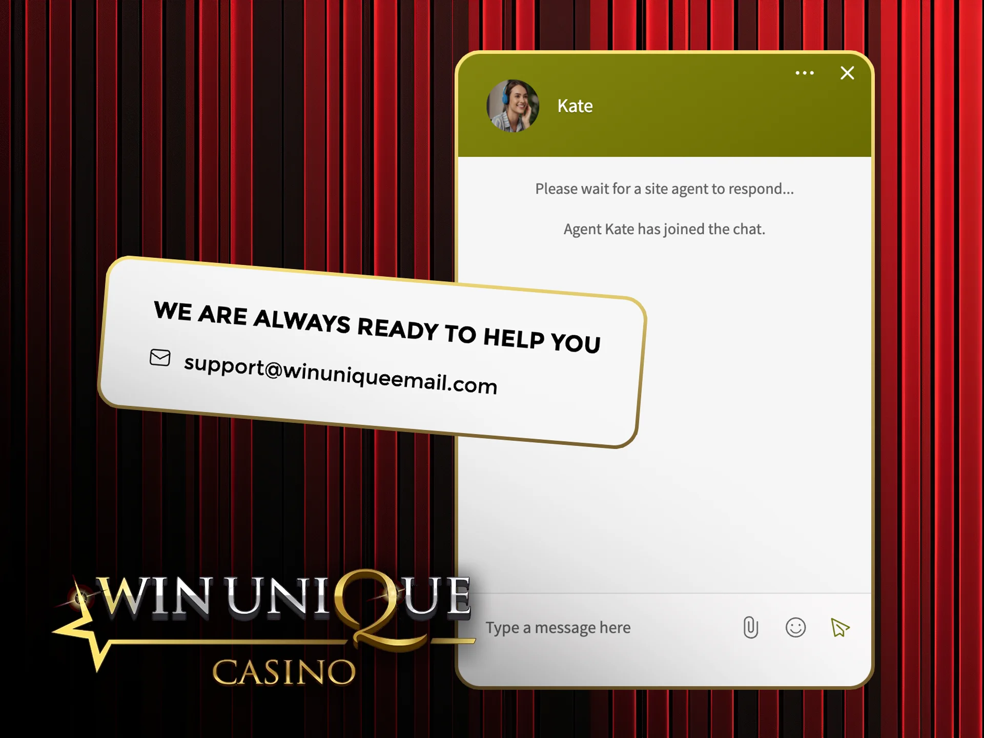 Get quick answers from Win Unique Casino support team.