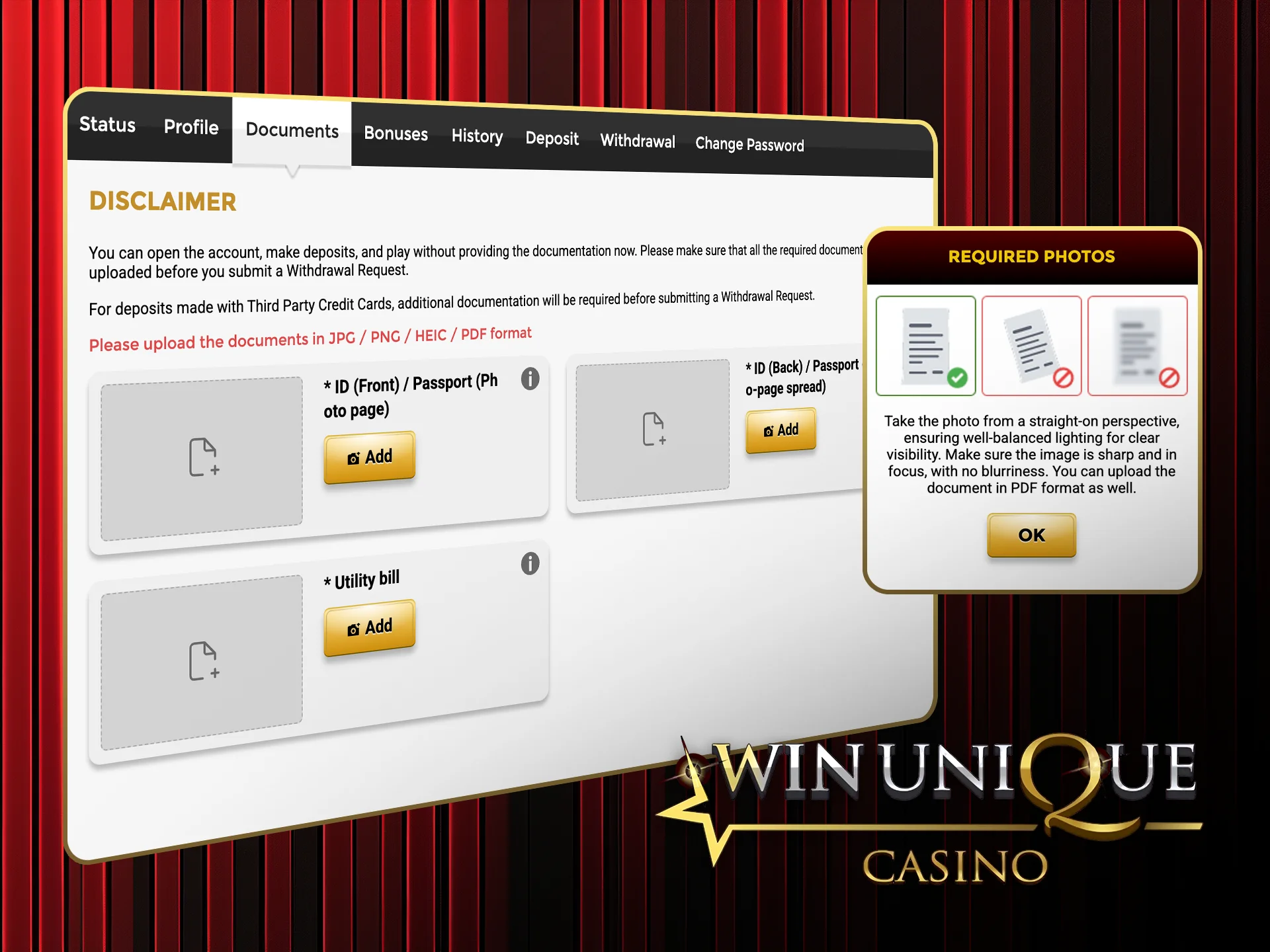 Finish the simple KYC process and unlock your full Win Unique Casino experience.