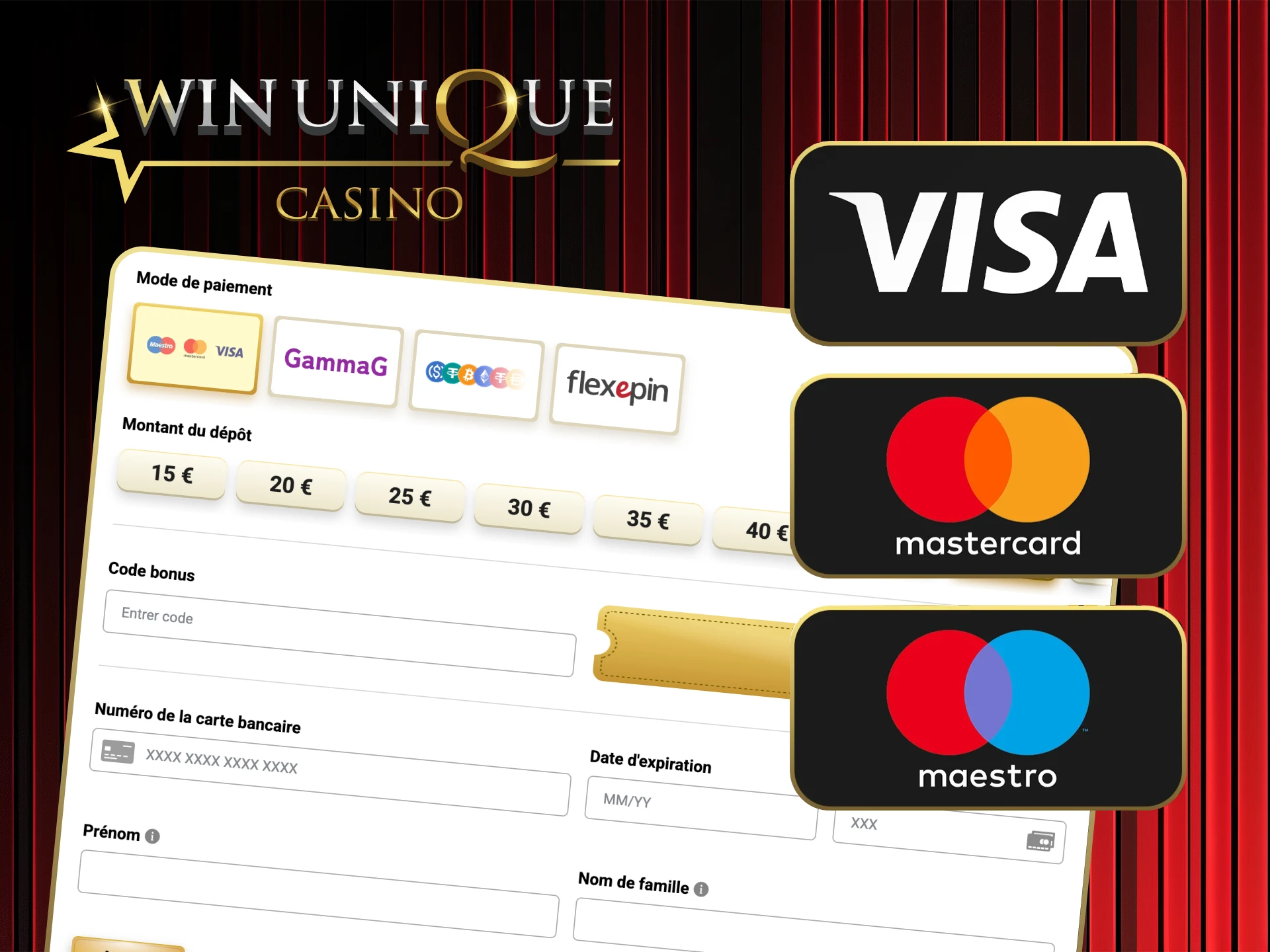 Utilisez Visa, MasterCard ou Maestro pour déposer sur Win Unique Casino.