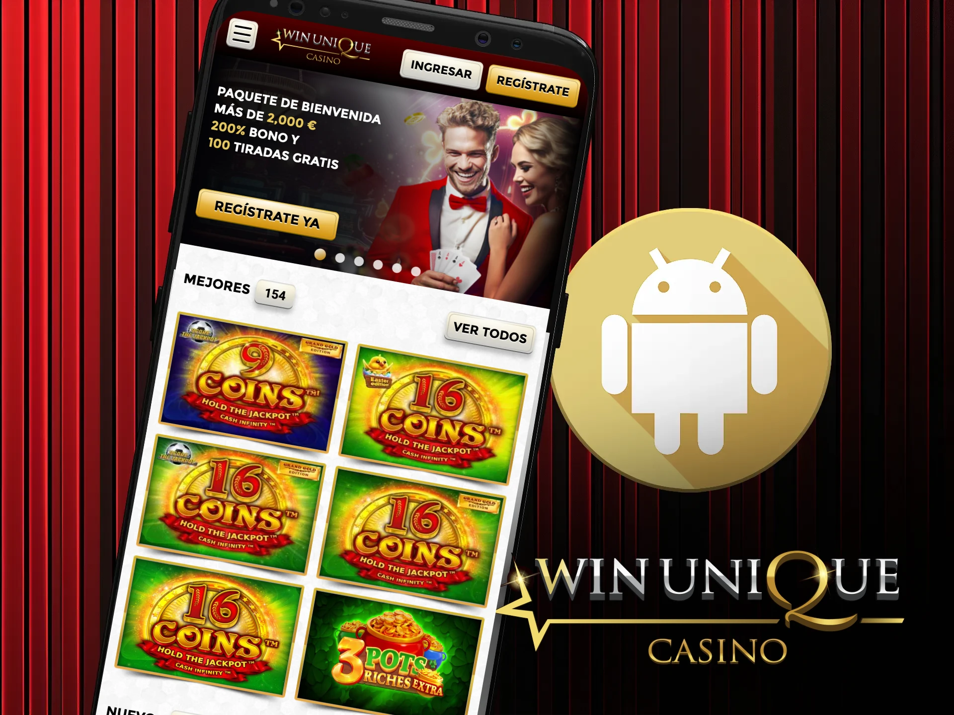 Descarga la aplicación para Android y juega en cualquier momento en Win Unique Casino.